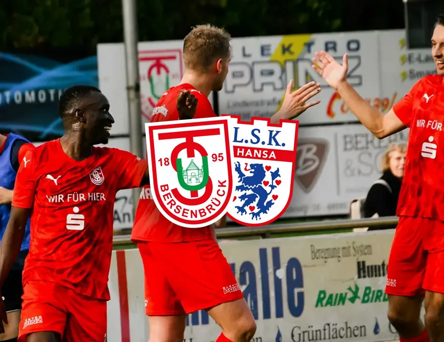 LIVE | TuS Bersenbrück – LSK Hansa | 25/26