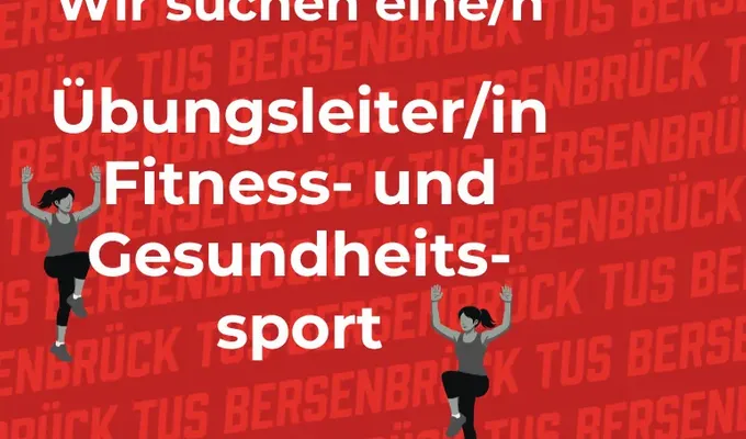 Übungssleiter/in gesucht (Fitness- und Gesundheitssport)